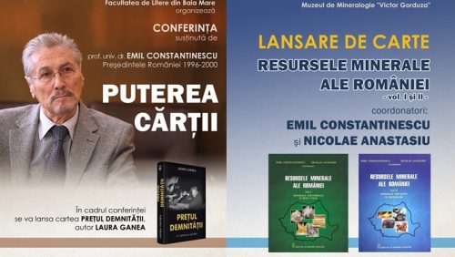 Emil Constantinescu – CONFERINȚĂ științifică și LANSARE de carte la Baia Mare