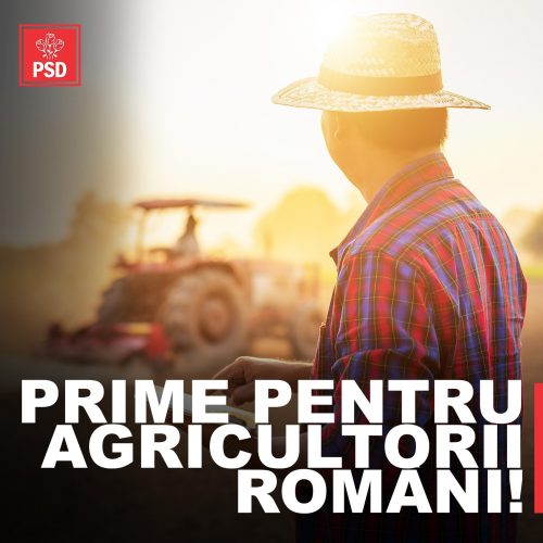Propunere PSD: STIMULAREA PRODUCȚIEI ROMÂNEȘTI de alimente, cu materiile prime de la agricultorii români!