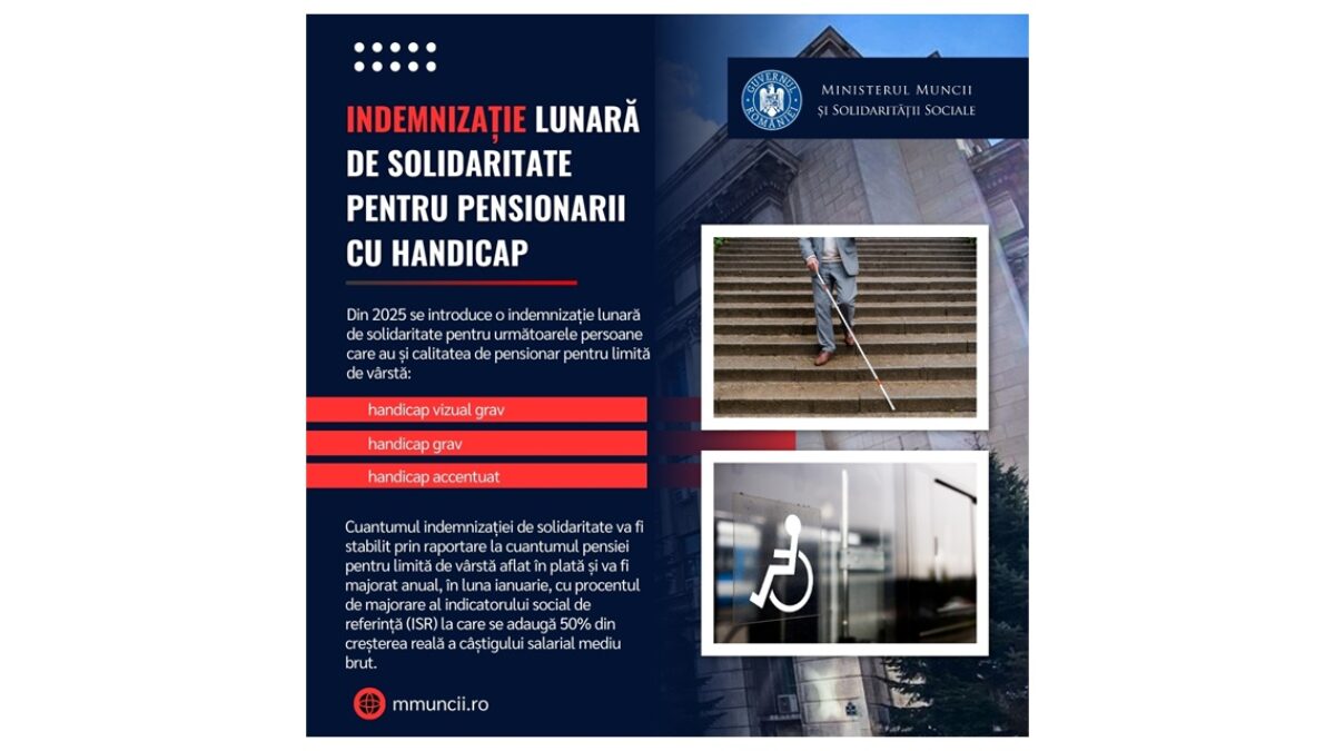 INDEMNIZAȚIE LUNARĂ de solidaritate pentru PENSIONARII CU HANDICAP vizual grav, handicap grav și handicap accentuat