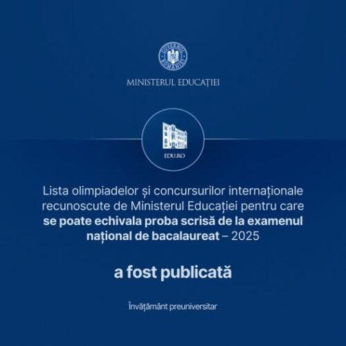 A FOST PUBLICATĂ lista olimpiadelor și concursurilor internaționale recunoscute de Ministerul Educației